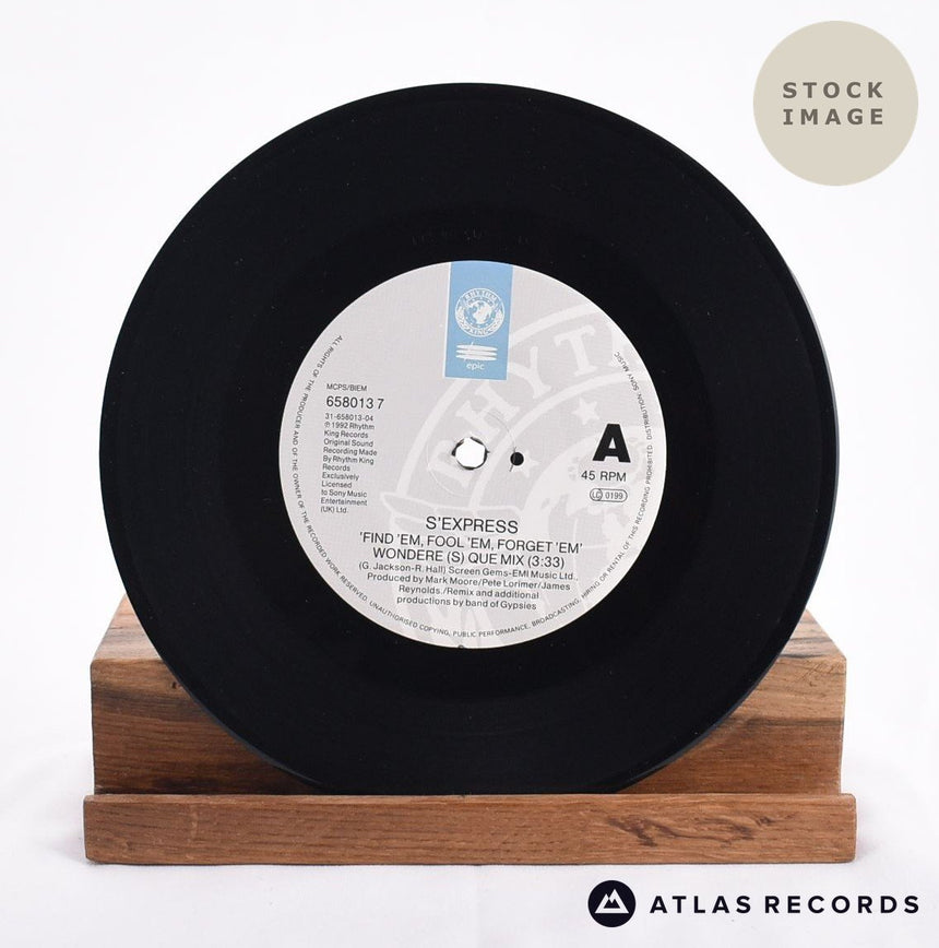 S'Express Find 'Em, Fool 'Em, Forget 'Em Vinyl Record - Record A Side