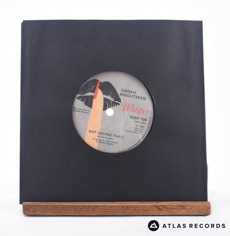 Sarah Brightman Not Having That! 7" Vinyl Record - In Sleeve