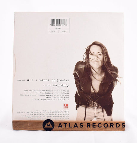 Sheryl Crow - All I Wanna Do - 7" Vinyl Record - NM/EX