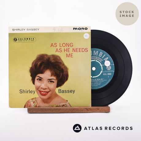 Shirley Bassey As Long As He Needs Me 7" Vinyl Record - Sleeve & Record Side-By-Side