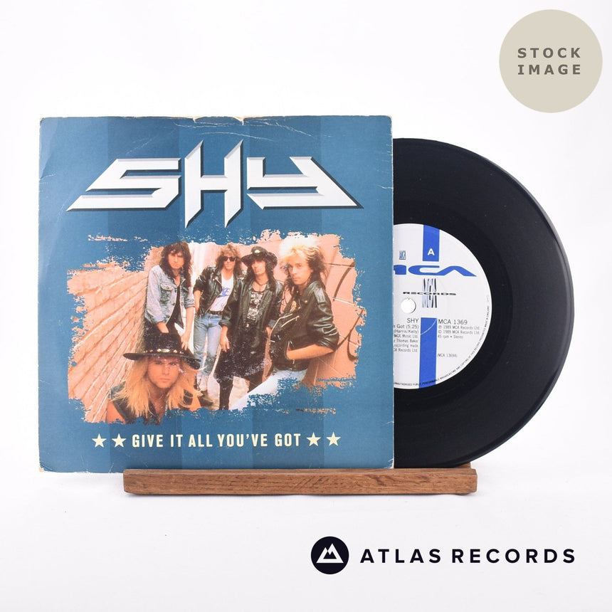 Shy Give It All You've Got 7" Vinyl Record - Sleeve & Record Side-By-Side