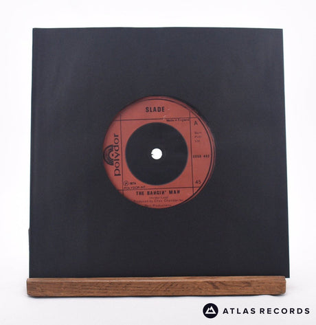 Slade The Bangin' Man 7" Vinyl Record - In Sleeve