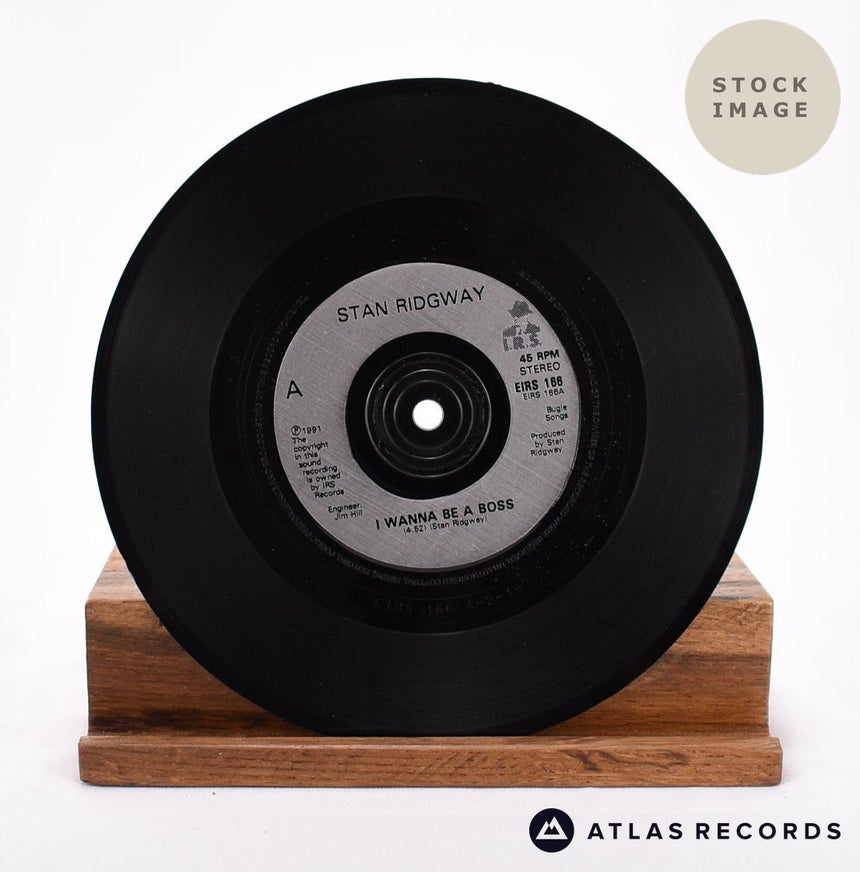 Stan Ridgway I Wanna Be A Boss Vinyl Record - Record A Side