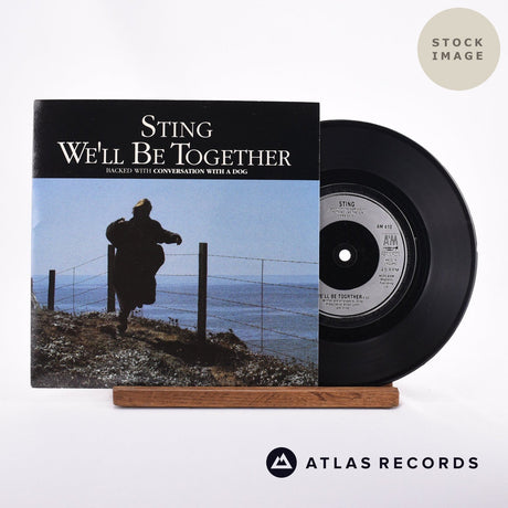 Sting We'll Be Together 7" Vinyl Record - Sleeve & Record Side-By-Side
