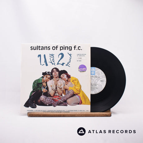 Sultans Of Ping F.C. U Talk 2 Much 10" Vinyl Record - Front Cover & Record