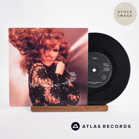 T'Pau Whenever You Need Me Vinyl Record - Sleeve & Record Side-By-Side