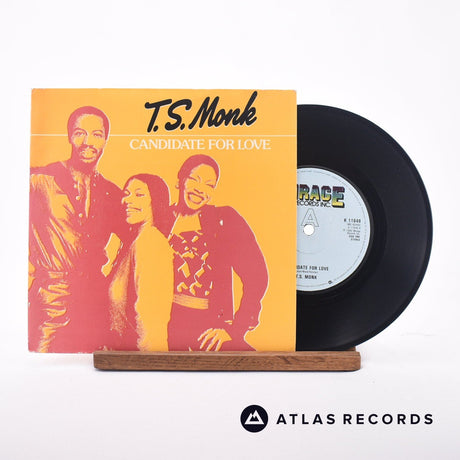 T.S. Monk Candidate For Love 7" Vinyl Record - Front Cover & Record