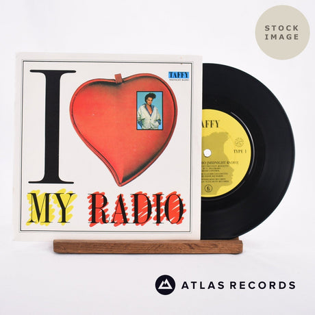 Taffy I Love My Radio Vinyl Record - Sleeve & Record Side-By-Side