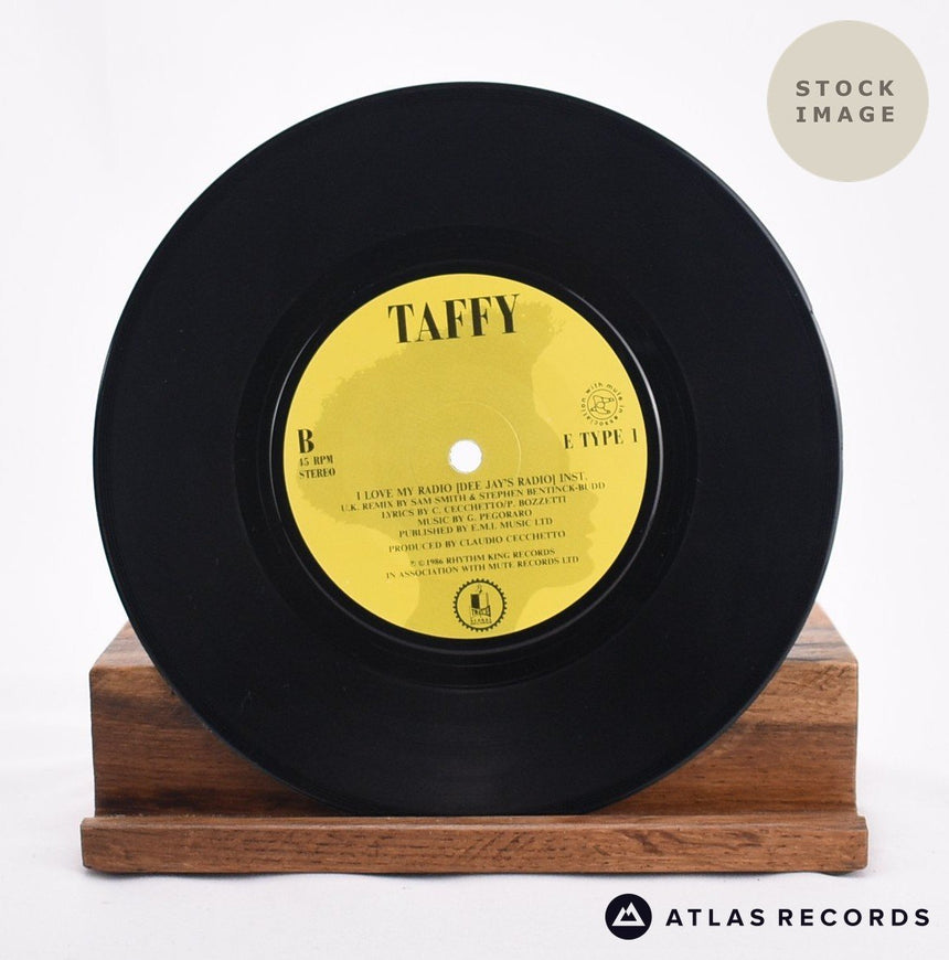 Taffy I Love My Radio 7" Vinyl Record - Record B Side