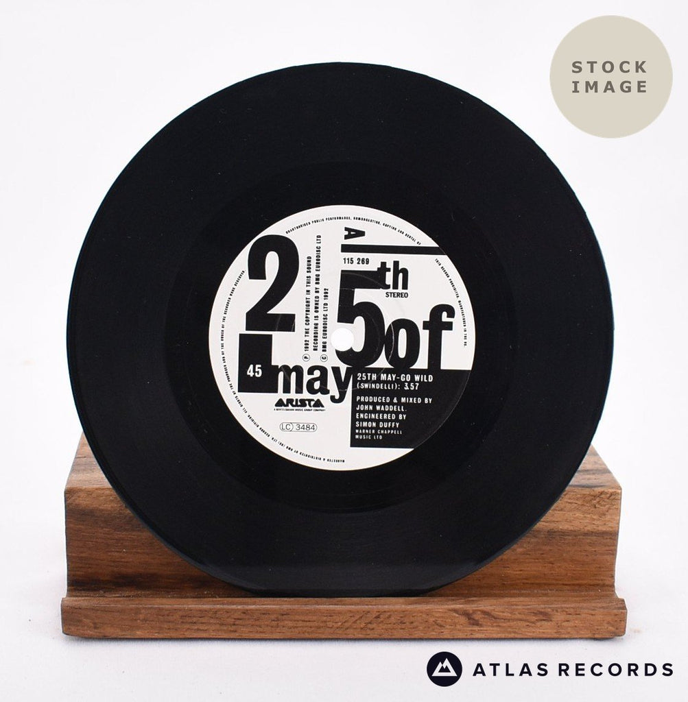 The 25th Of May Go Wild Vinyl Record - Record A Side