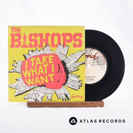 The Count Bishops I Take What I Want 7" Vinyl Record - Front Cover & Record