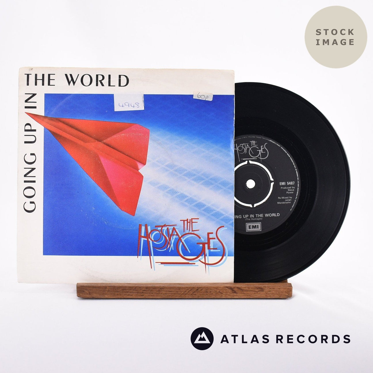 The Hostages Going Up In The World 7" Vinyl Record - Sleeve & Record Side-By-Side