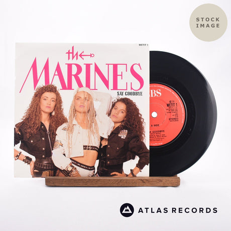 The Marines Say Goodbye 7" Vinyl Record - Sleeve & Record Side-By-Side