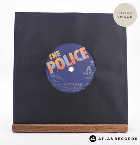 The Police Don't Stand So Close To Me 7" Vinyl Record - Sleeve & Record Side-By-Side