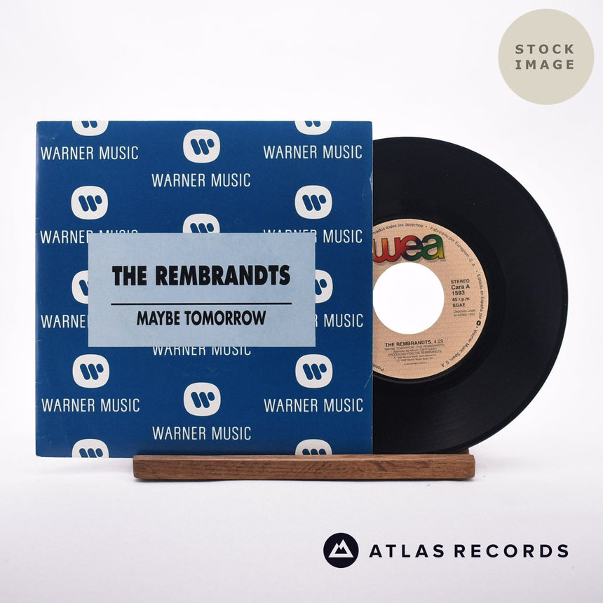The Rembrandts Maybe Tomorrow 7" Vinyl Record - Sleeve & Record Side-By-Side