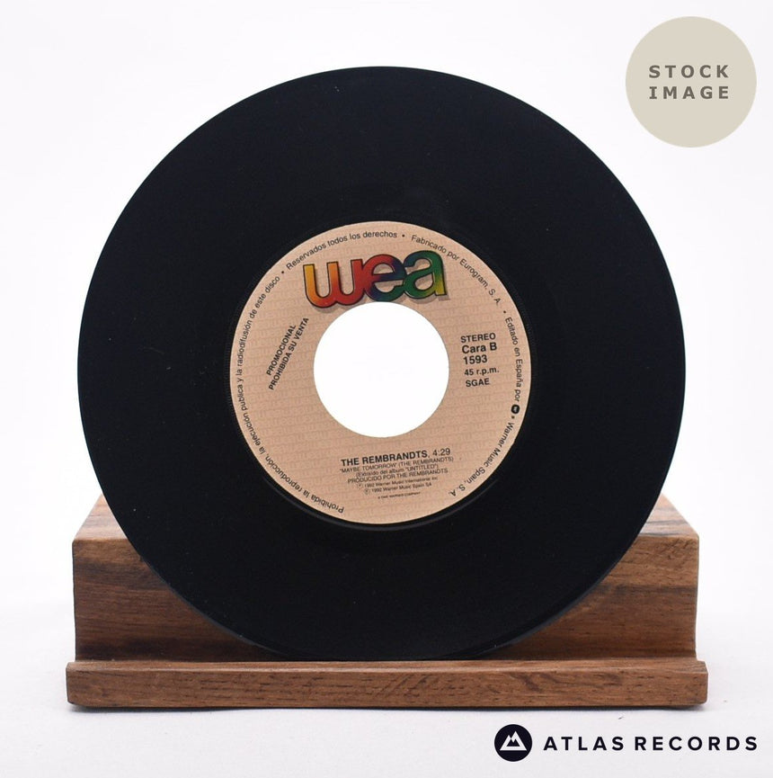 The Rembrandts Maybe Tomorrow 7" Vinyl Record - Record B Side