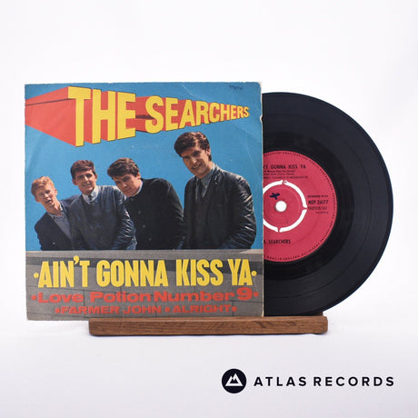 The Searchers Ain't Gonna Kiss Ya 7" Vinyl Record - Front Cover & Record