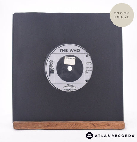 The Who Relay 7" Vinyl Record - Sleeve & Record Side-By-Side