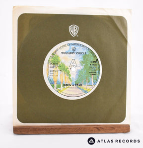 The Winners' Circle Born A Star 7" Vinyl Record - In Sleeve