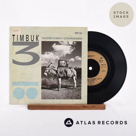 Timbuk 3 The Future's So Bright I Gotta Wear Shades Vinyl Record - Sleeve & Record Side-By-Side