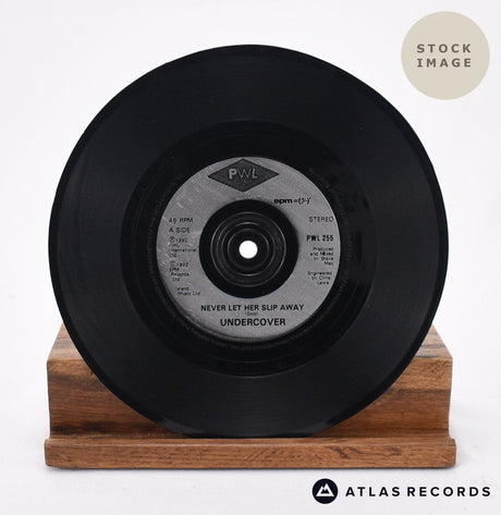 Undercover Never Let Her Slip Away Vinyl Record - Record A Side