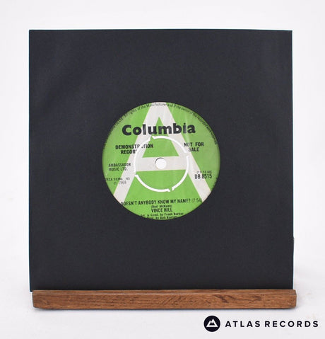 Vince Hill Doesn't Anybody Know My Name? 7" Vinyl Record - In Sleeve