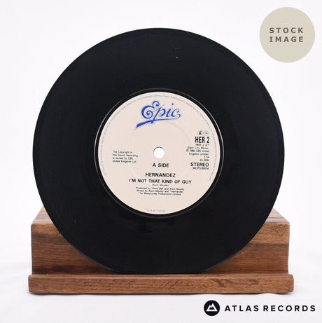 Wayne Hernandez I'm Not That Kind Of Guy Vinyl Record - Record A Side