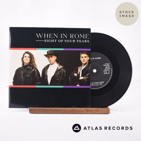 When In Rome Sight Of Your Tears 7" Vinyl Record - Sleeve & Record Side-By-Side