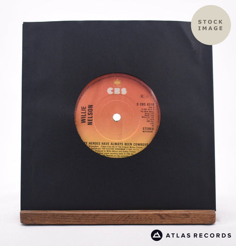 Willie Nelson My Heroes Have Always Been Cowboys 7" Vinyl Record - Sleeve & Record Side-By-Side