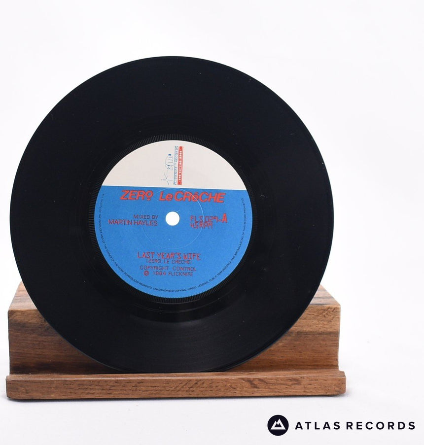 Zero Le Creche - Last Year's Wife - 7" Vinyl Record - EX/VG+