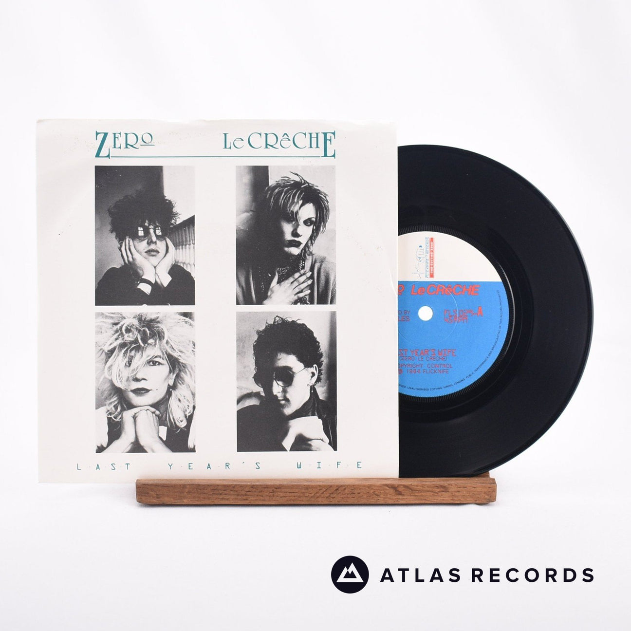 Zero Le Creche Last Year's Wife 7" Vinyl Record - Front Cover & Record