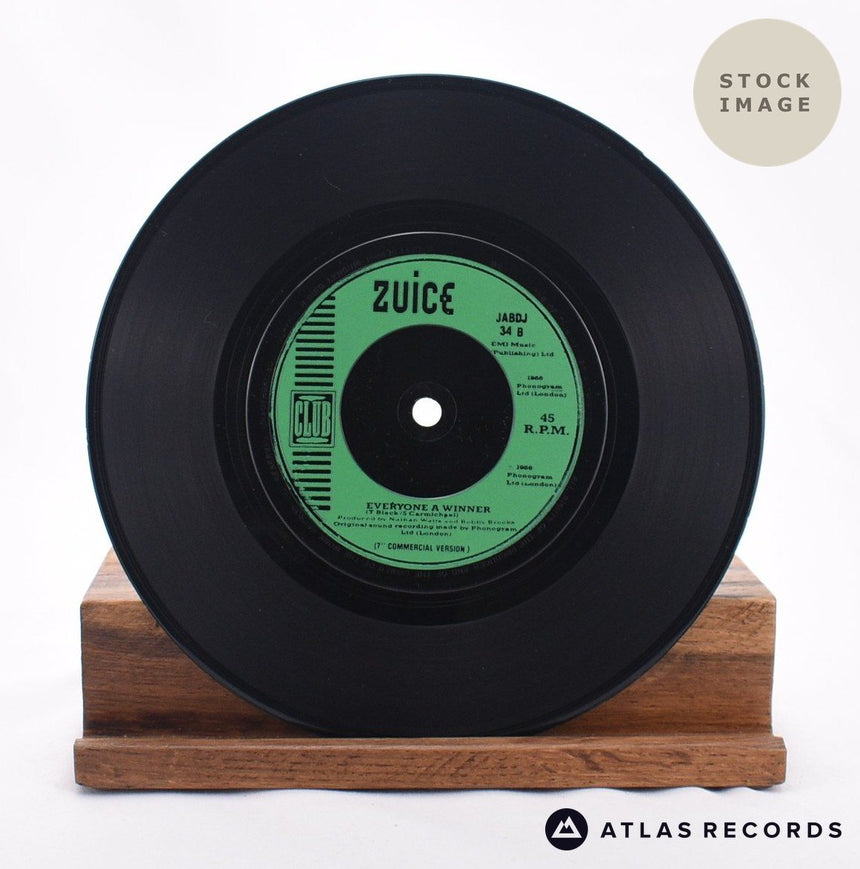 Zuice Everyone A Winner 7" Vinyl Record - Record B Side